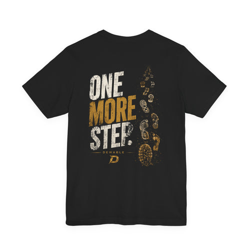 One More Step Tee